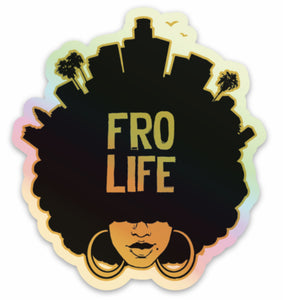 Fro Life Holographic Sticker